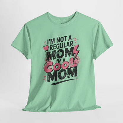 Unisex Heavy Cotton Tee (I'm Not a Regular Mom, I'm a Cool Mom)