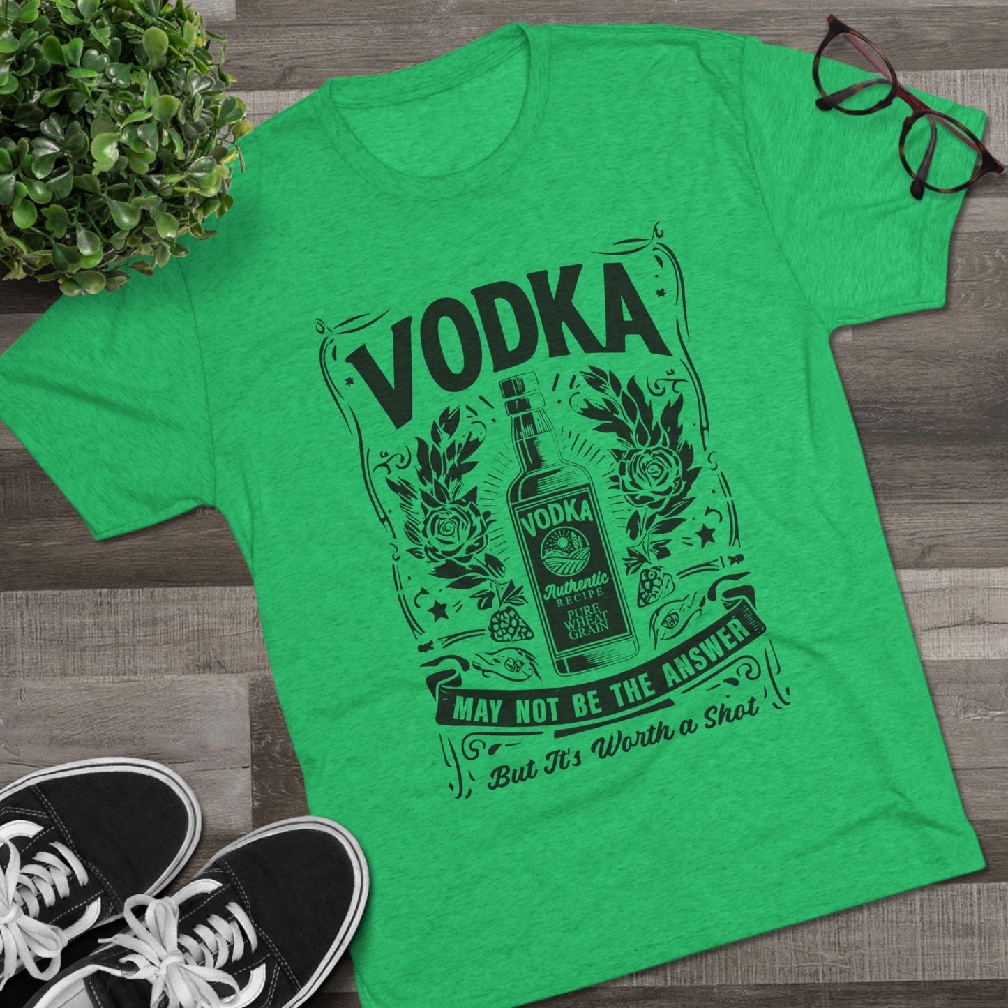 Unisex Tri-Blend Crew Tee (Vodka - Worth a Shot)