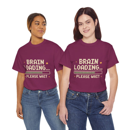 Unisex Heavy Cotton Tee (Brain Loading...Please Wait)