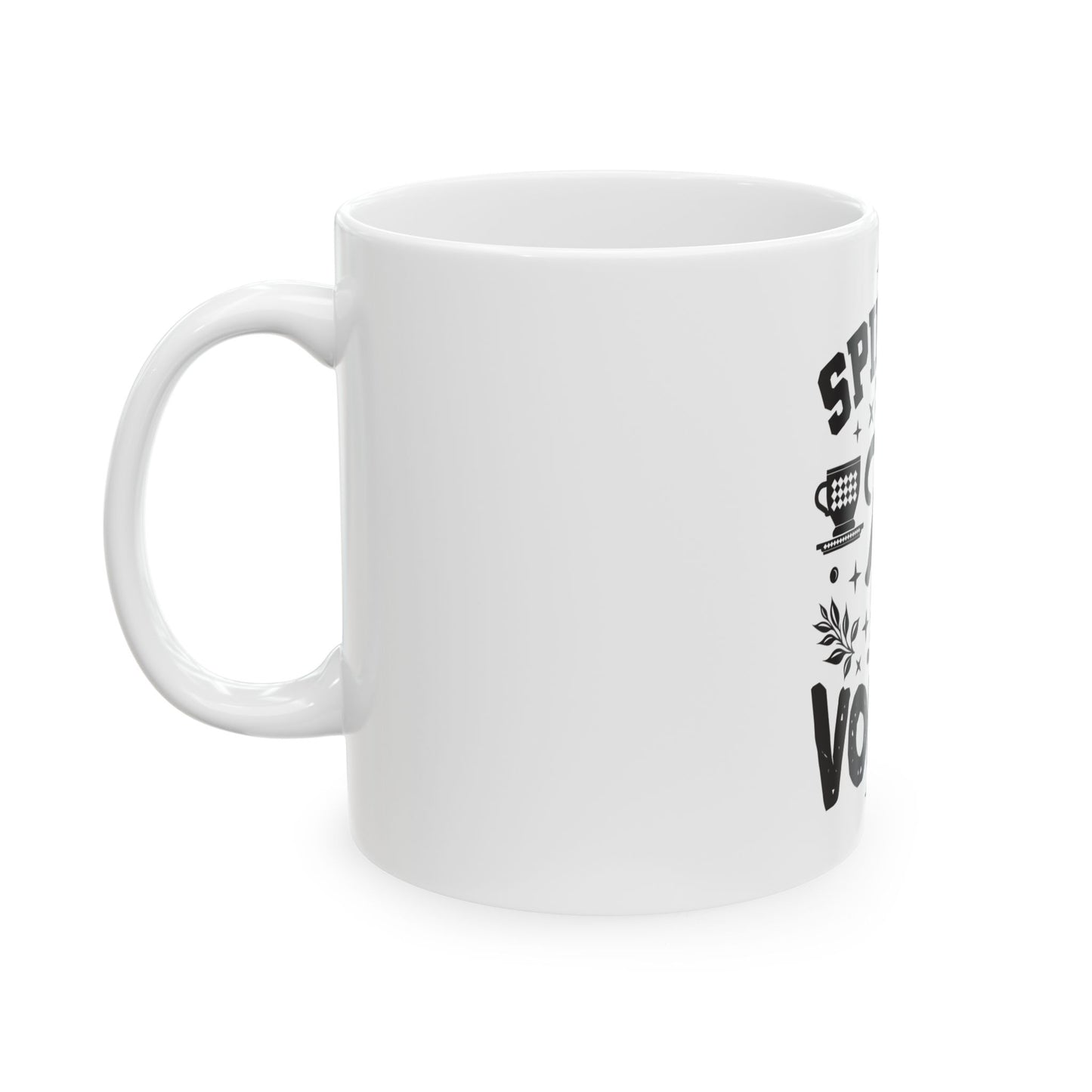 Ceramic Mug, 11oz, 15oz (Spill Tea & Vodka)