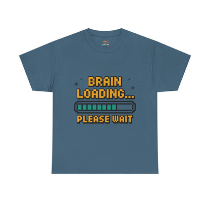 Unisex Heavy Cotton Tee (Brain Loading...Please Wait)