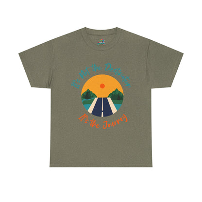 Unisex Heavy Cotton Tee (It's not Destination, It's Journey)