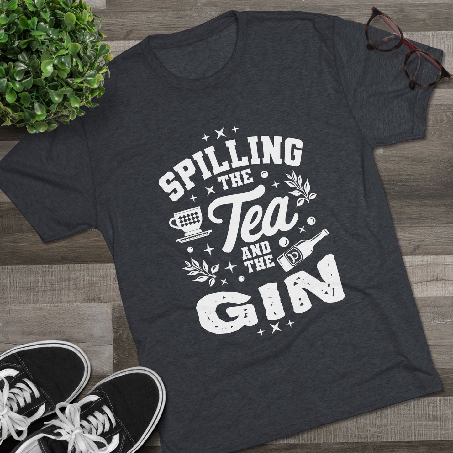 Unisex Tri-Blend Crew Tee (Spill Tea & Gin)