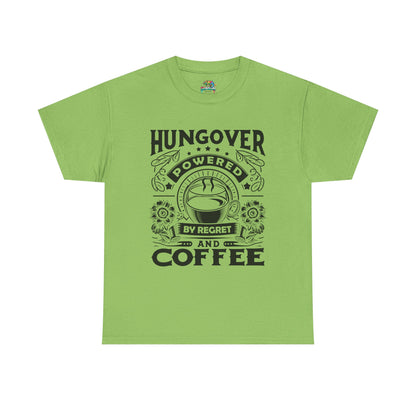 Unisex Heavy Cotton Tee (Hungover - Powered by Coffee)