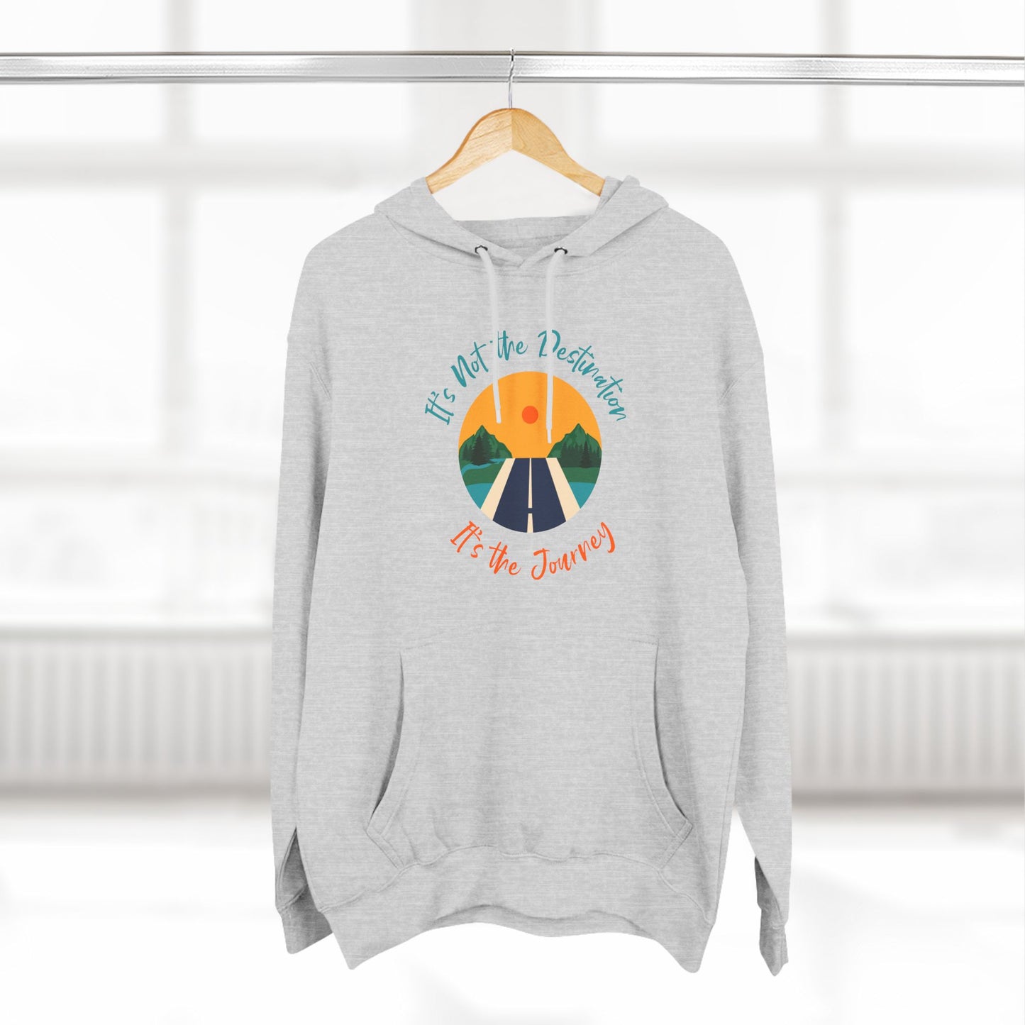 Three-Panel Fleece Hoodie (It's not Destination, It's Journey)