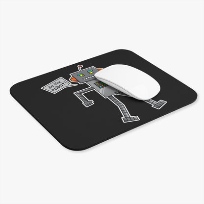Mouse Pad (Do the Robot)