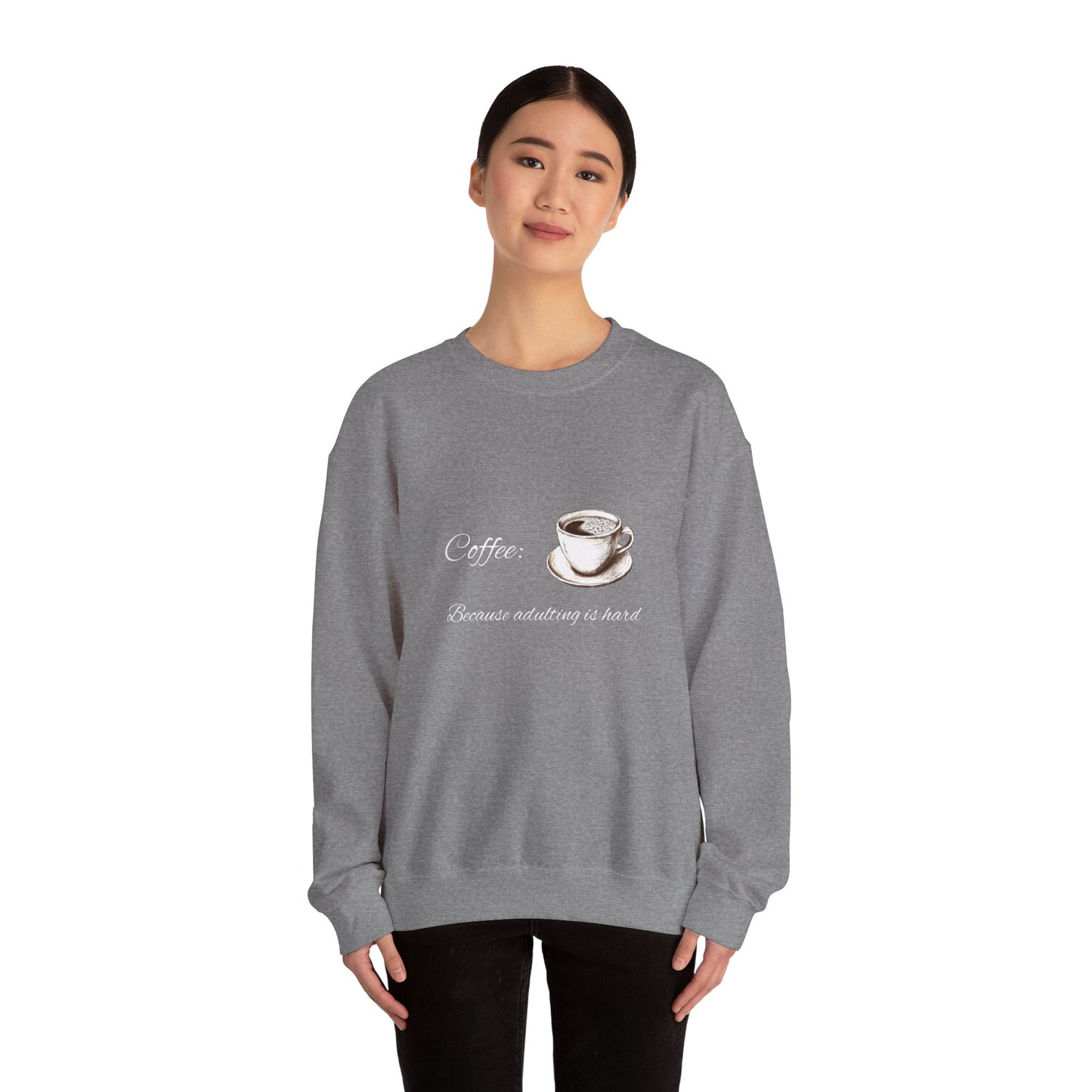 Unisex Heavy Blend™ Crewneck Sweatshirt (Coffee, Adulting is hard)