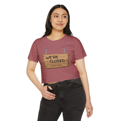 Women's Festival Crop Top (We're Closed)