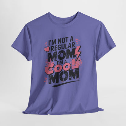 Unisex Heavy Cotton Tee (I'm Not a Regular Mom, I'm a Cool Mom)