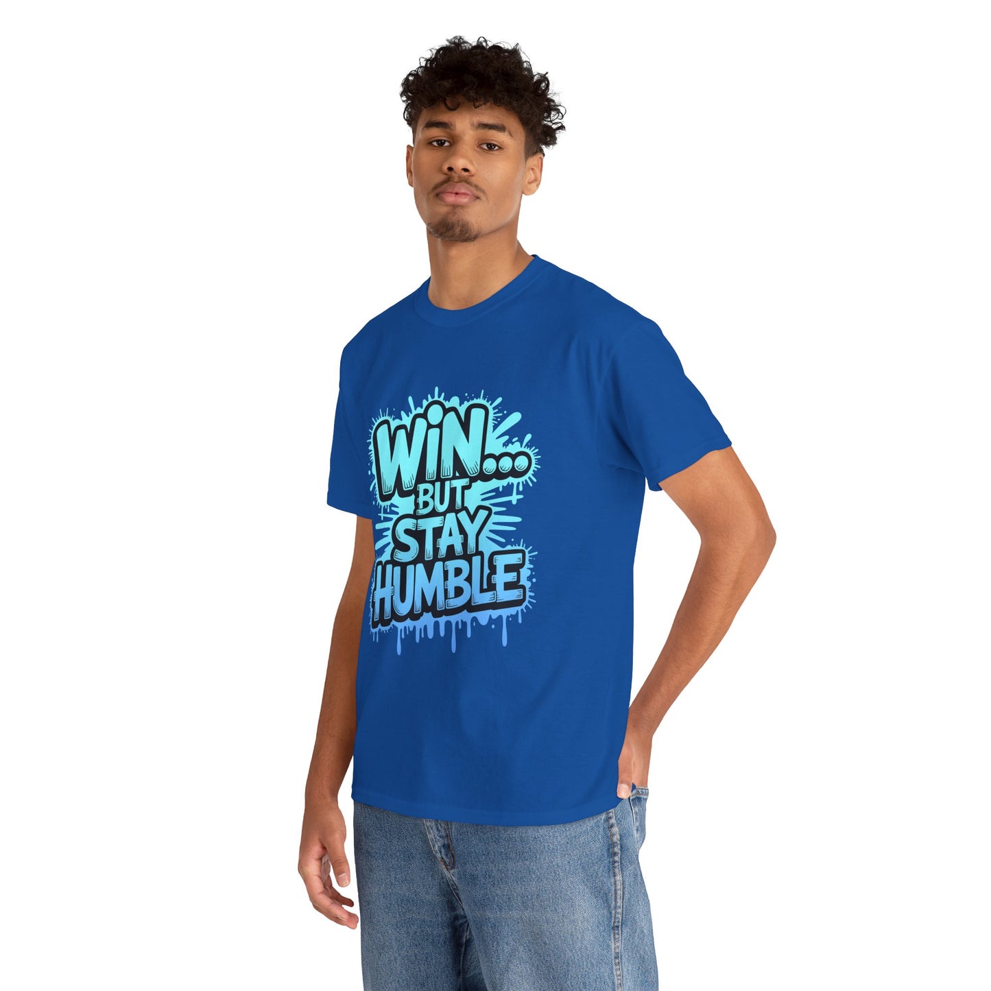 Unisex Heavy Cotton Tee (WIN...but stay humble)