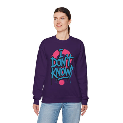 Unisex Heavy Blend Crewneck Sweatshirt (I don't know)