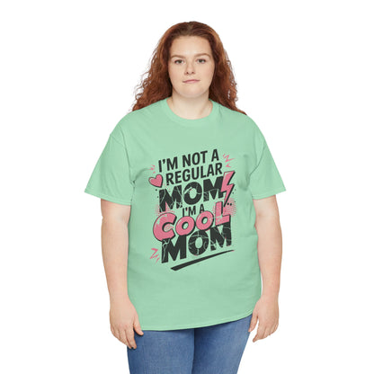 Unisex Heavy Cotton Tee (I'm Not a Regular Mom, I'm a Cool Mom)
