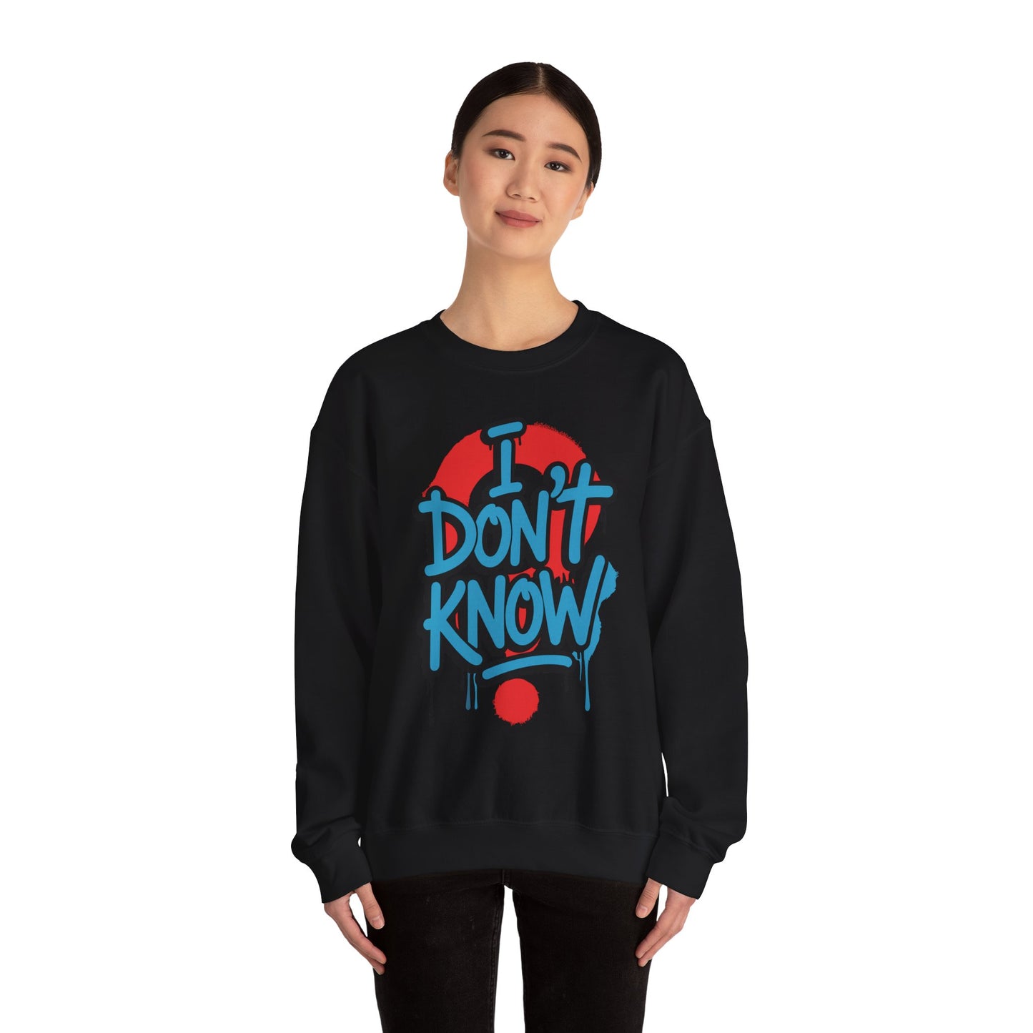 Unisex Heavy Blend Crewneck Sweatshirt (I don't know)