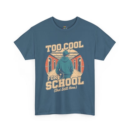 Unisex Heavy Cotton Tee (Too Cool For School)