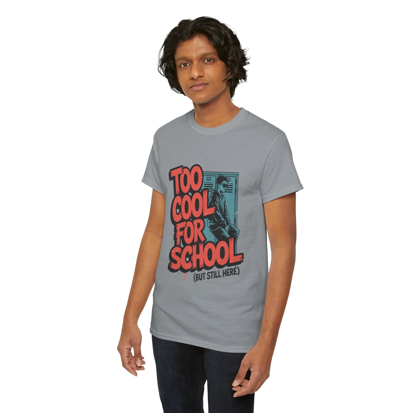 Unisex Heavy Cotton Tee (Too Cool For School)
