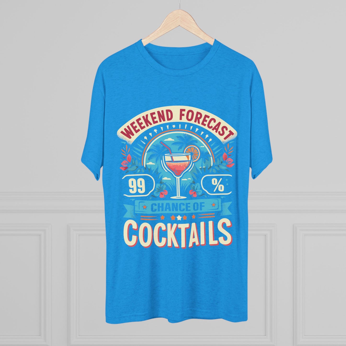 Unisex Tri-Blend Crew Tee (99% Chance of Cocktails)