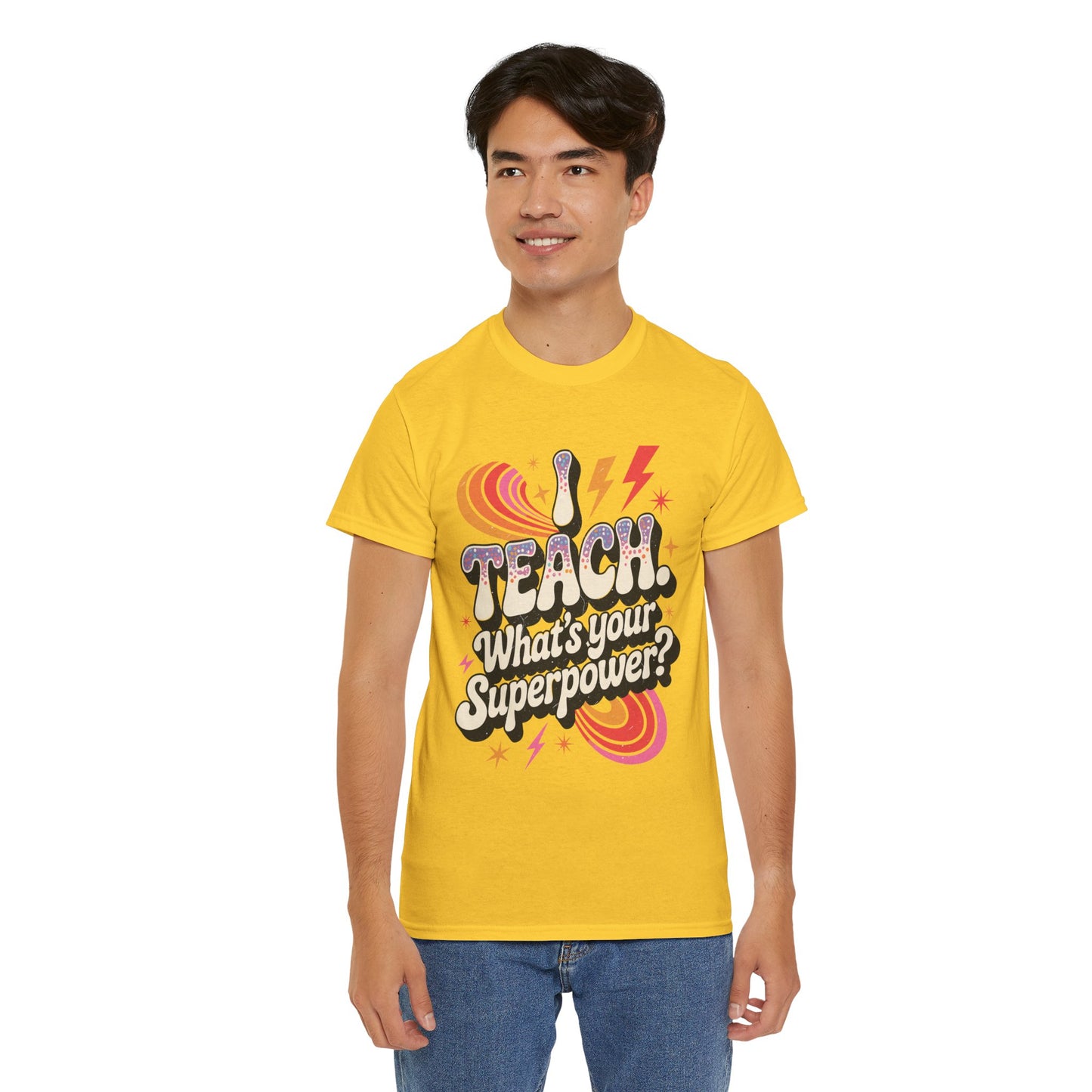 Unisex Heavy Cotton Tee (I Teach, What's Your Superpower?)