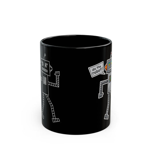 Black Mug 11oz, 15oz (Do the Robot)