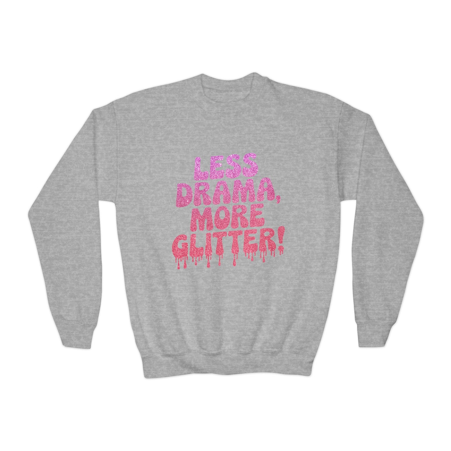 Youth Crewneck Sweatshirt (Less Drama, More Glitter)