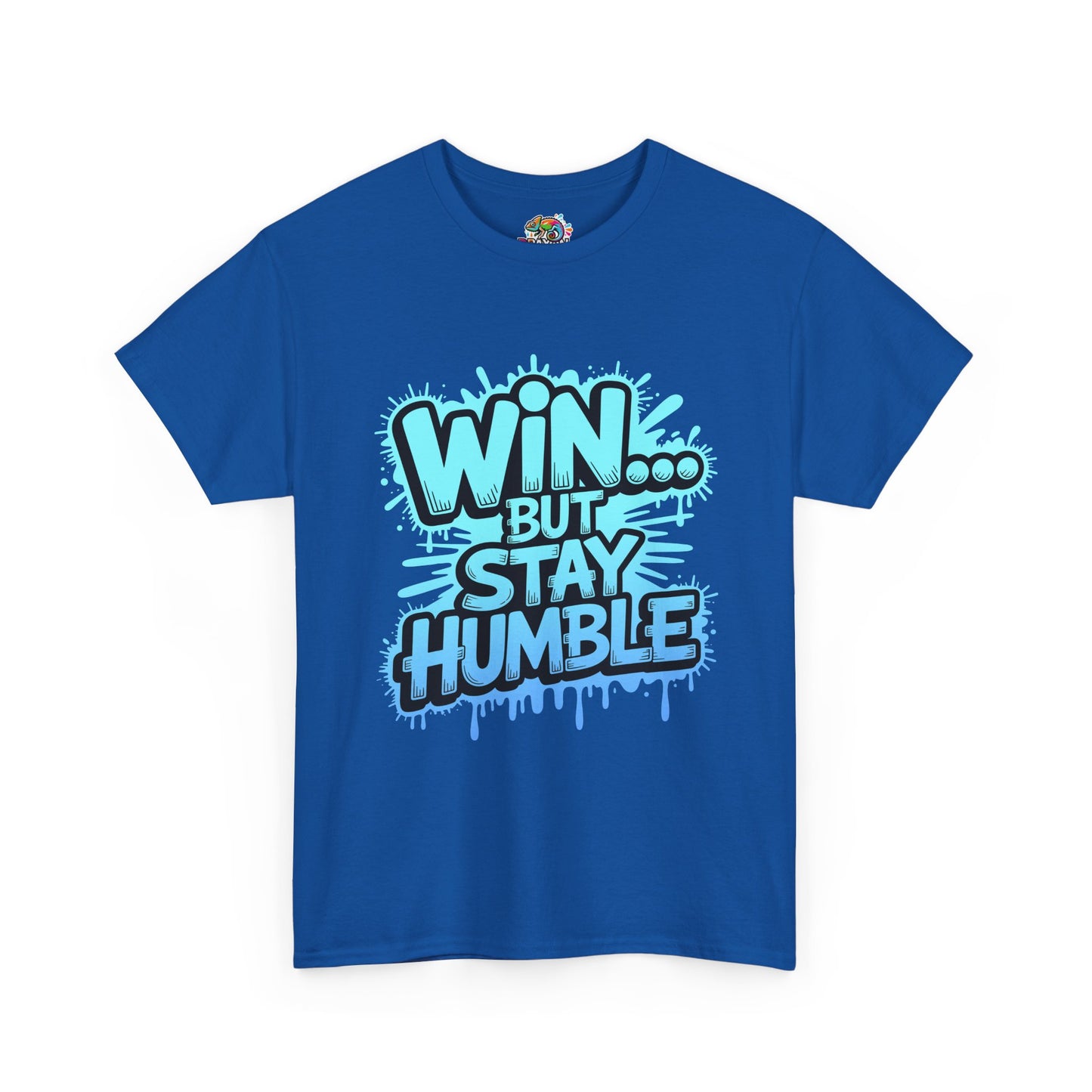 Unisex Heavy Cotton Tee (WIN...but stay humble)