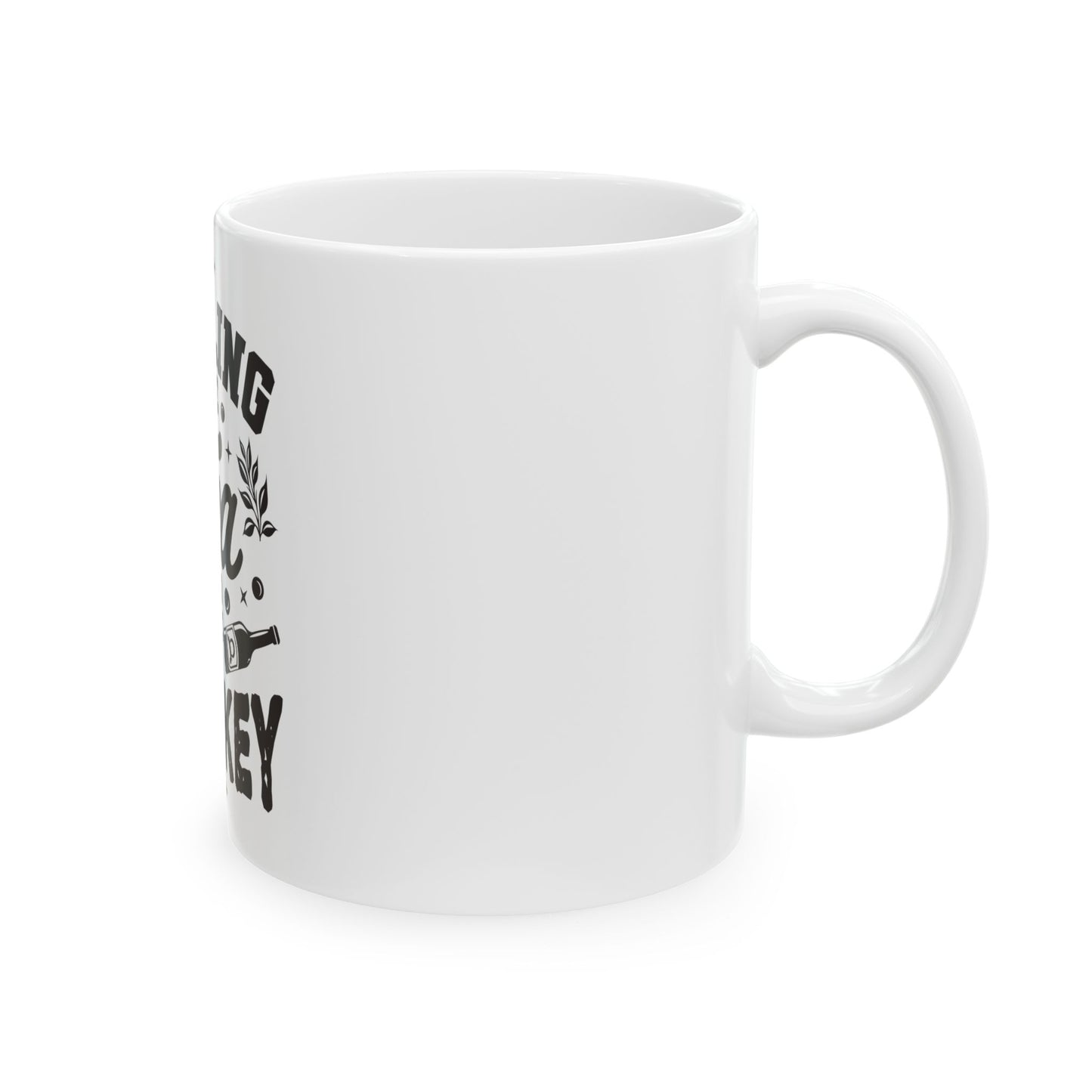 Ceramic Mug, 11oz, 15oz (Spill Tea & Whiskey)