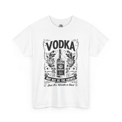 Unisex Heavy Cotton Tee (Vodka - Worth a Shot)