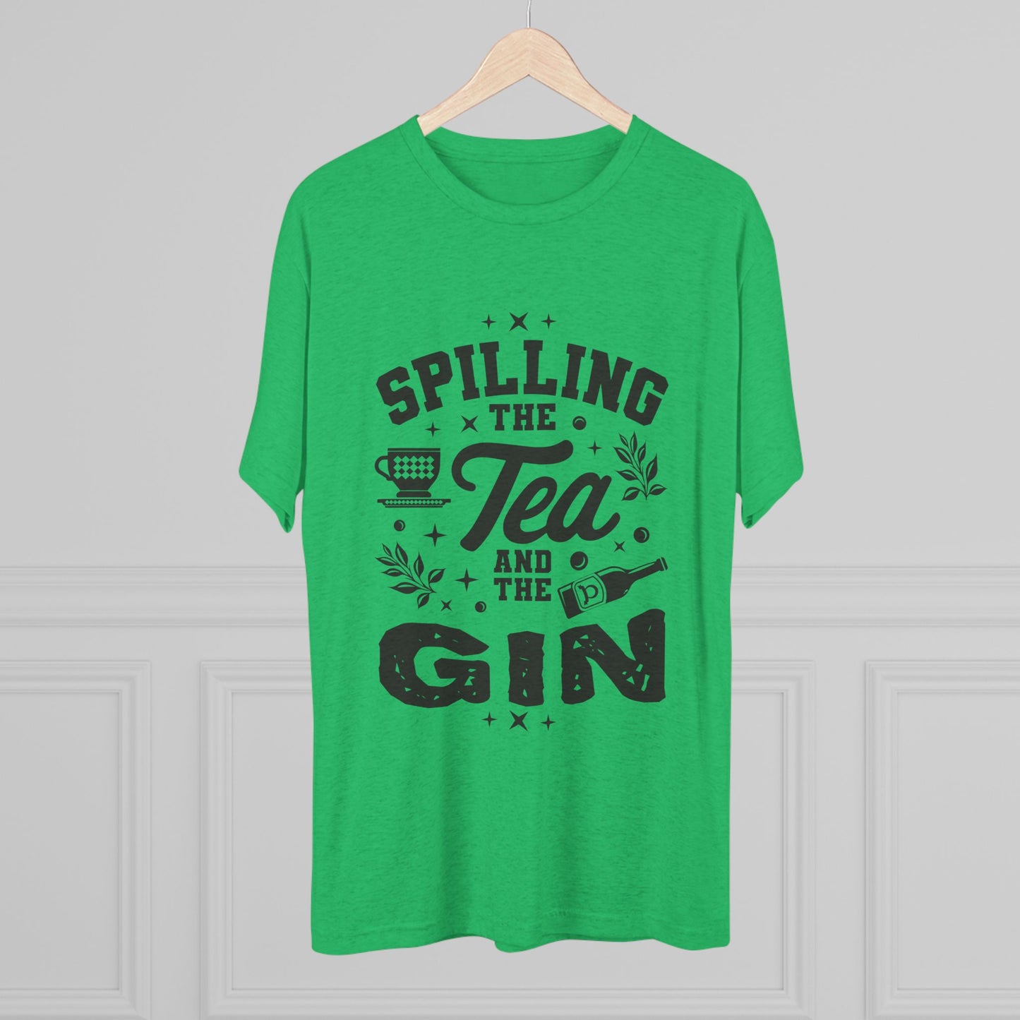 Unisex Tri-Blend Crew Tee (Spill Tea & Gin)