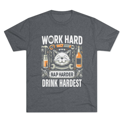 Unisex Tri-Blend Crew Tee (Work, Nap & Drink Hard)