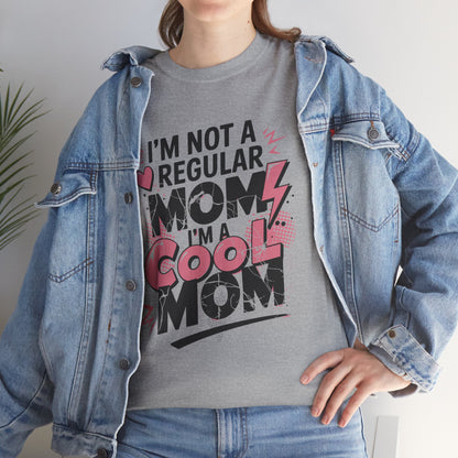 Unisex Heavy Cotton Tee (I'm Not a Regular Mom, I'm a Cool Mom)