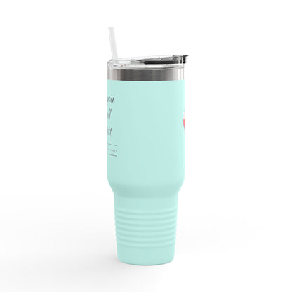 Insulated Travel Mug, 40oz (Love you with all my Butt)