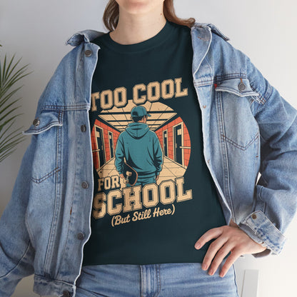 Unisex Heavy Cotton Tee (Too Cool For School)