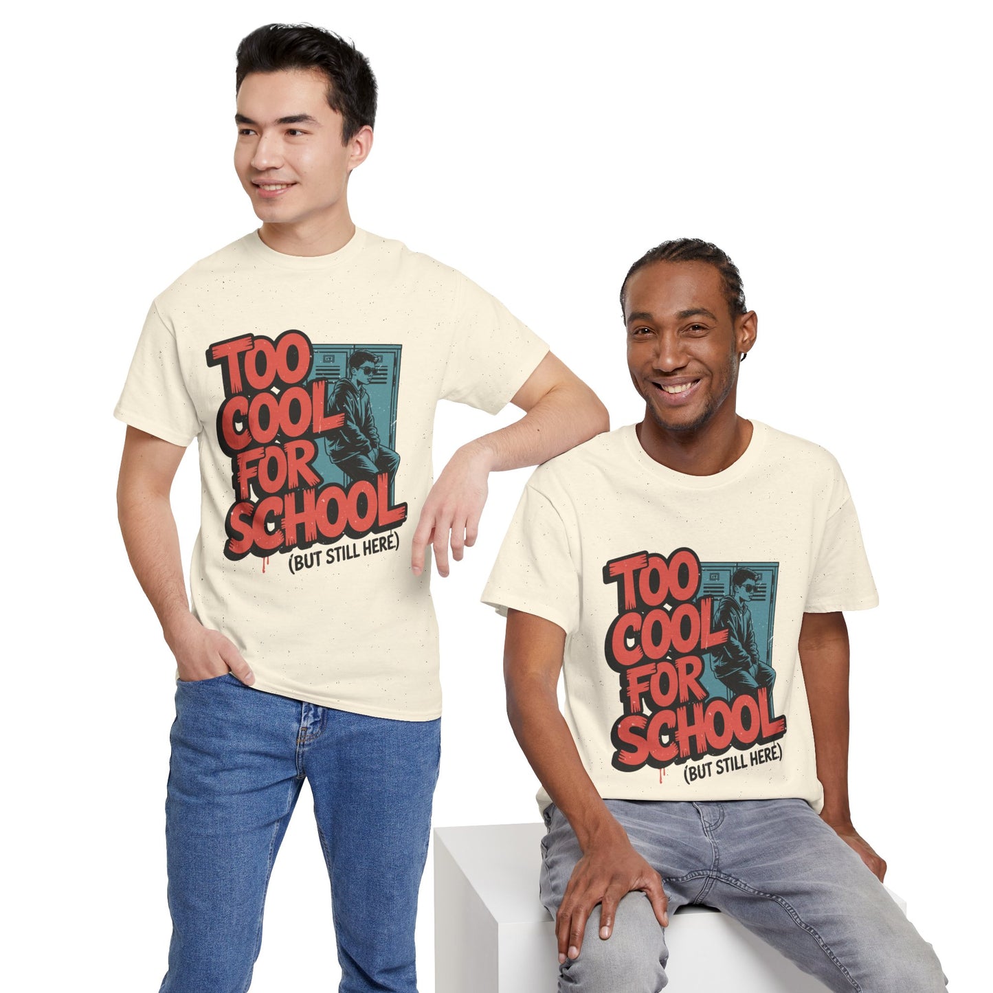 Unisex Heavy Cotton Tee (Too Cool For School)