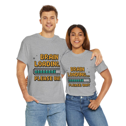 Unisex Heavy Cotton Tee (Brain Loading...Please Wait)