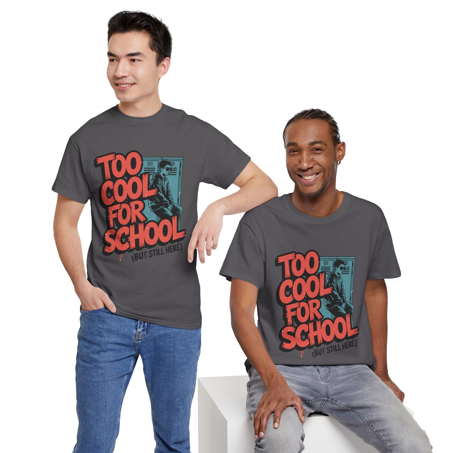 Unisex Heavy Cotton Tee (Too Cool For School)