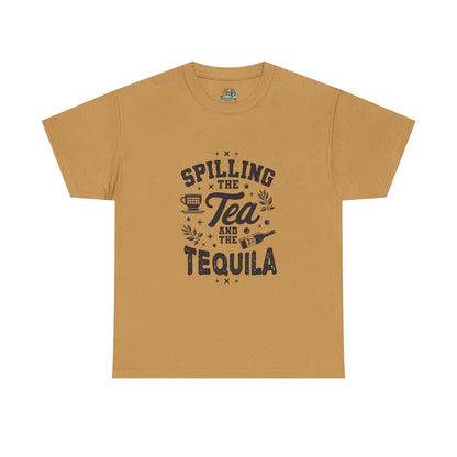 Unisex Heavy Cotton Tee (Spill Tea & Tequila)