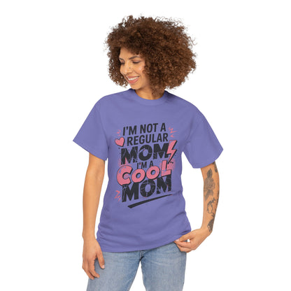 Unisex Heavy Cotton Tee (I'm Not a Regular Mom, I'm a Cool Mom)