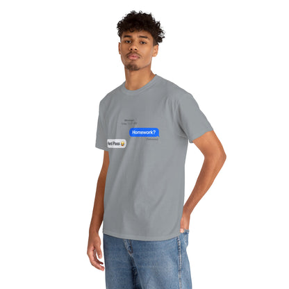 Unisex Heavy Cotton Tee (Homework? Hard Pass)