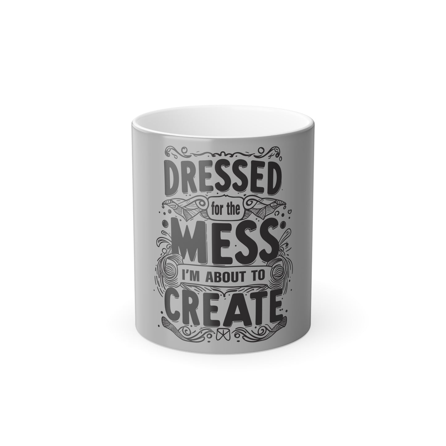 Color Morphing Mug, 11oz (Dressed for the Mess)