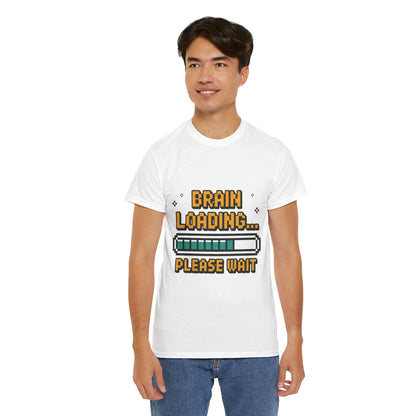 Unisex Heavy Cotton Tee (Brain Loading...Please Wait)