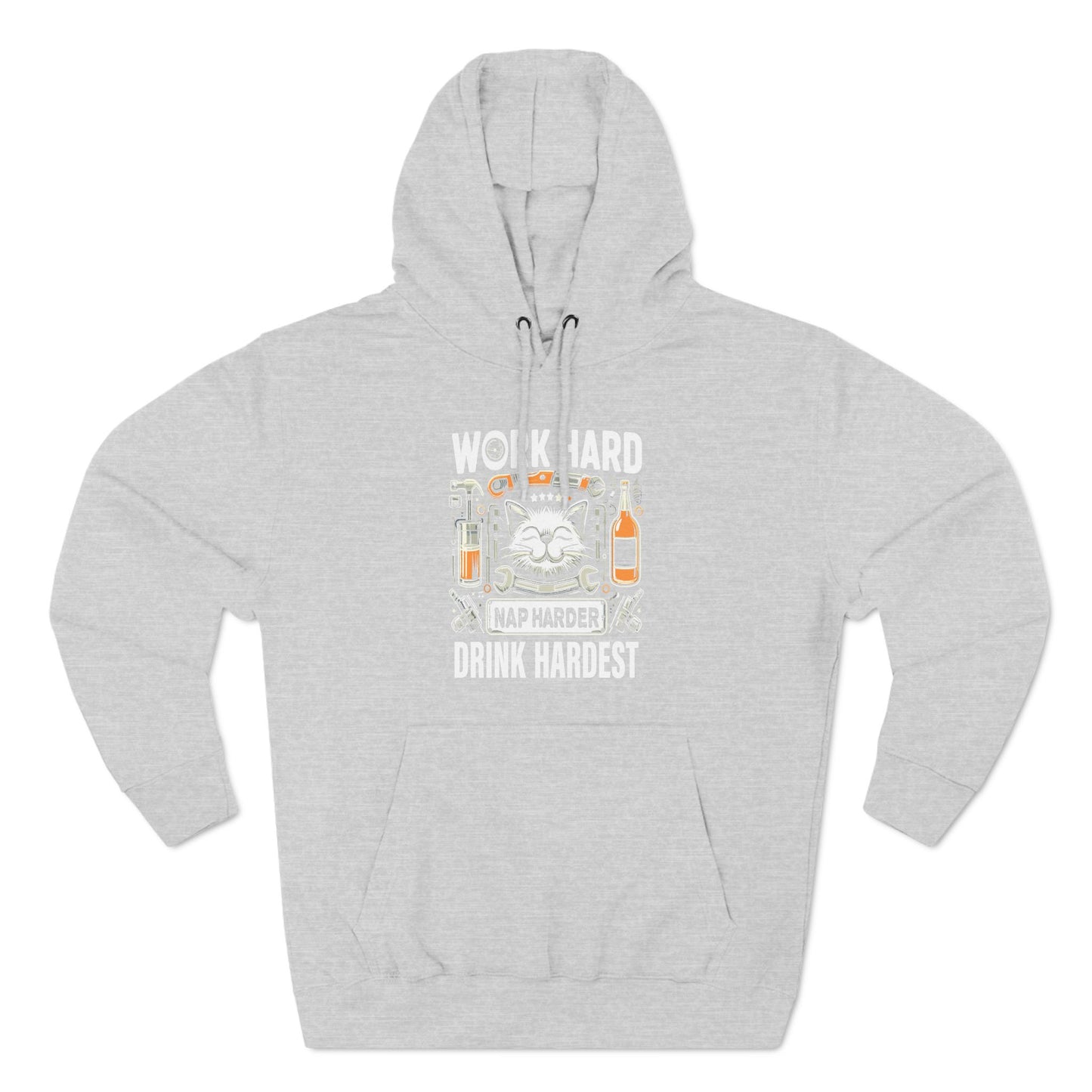 Three-Panel Fleece Hoodie (Work, Nap & Drink Hard)