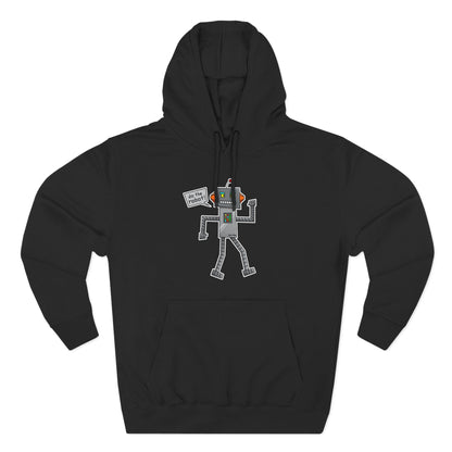 Three-Panel Fleece Hoodie (Do the Robot)