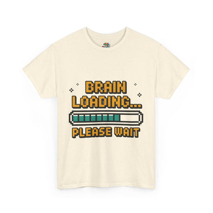 Unisex Heavy Cotton Tee (Brain Loading...Please Wait)