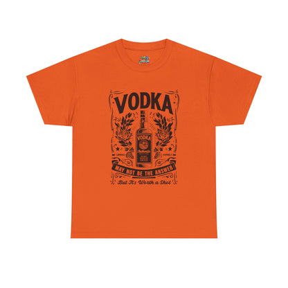 Unisex Heavy Cotton Tee (Vodka - Worth a Shot)