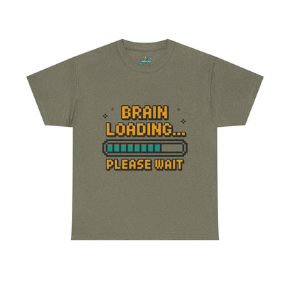 Unisex Heavy Cotton Tee (Brain Loading...Please Wait)