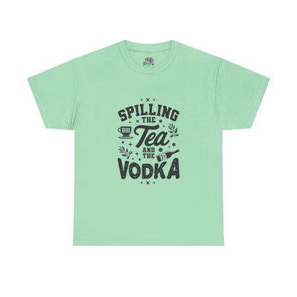 Unisex Heavy Cotton Tee (Spill Tea & Vodka)