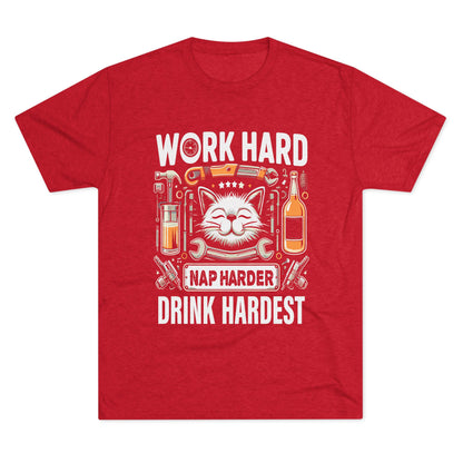 Unisex Tri-Blend Crew Tee (Work, Nap & Drink Hard)