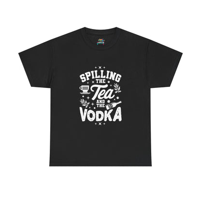 Unisex Heavy Cotton Tee (Spill Tea & Vodka)