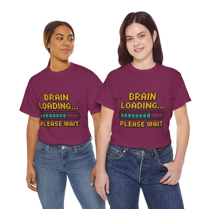 Unisex Heavy Cotton Tee (Brain Loading...Please Wait)