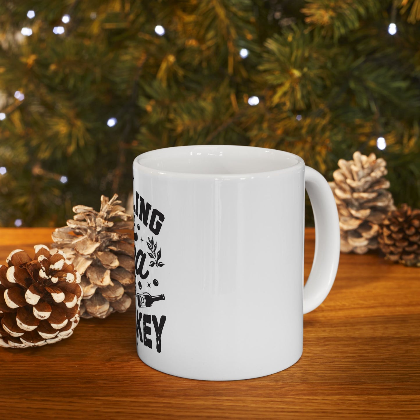 Ceramic Mug, 11oz, 15oz (Spill Tea & Whiskey)