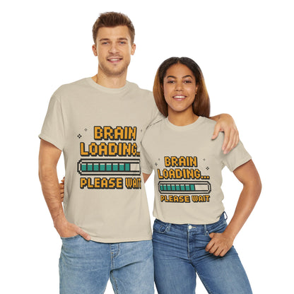 Unisex Heavy Cotton Tee (Brain Loading...Please Wait)